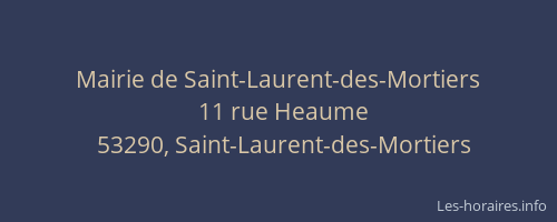 Mairie de Saint-Laurent-des-Mortiers