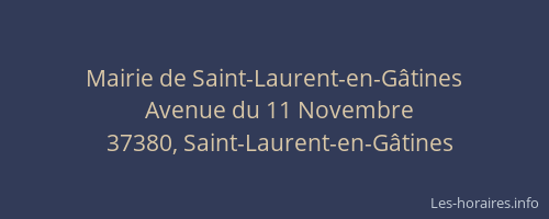 Mairie de Saint-Laurent-en-G&acirc;tines