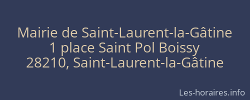 Mairie de Saint-Laurent-la-Gâtine