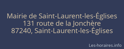 Mairie de Saint-Laurent-les-Églises