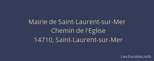 Mairie de Saint-Laurent-sur-Mer