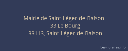 Mairie de Saint-L&eacute;ger-de-Balson