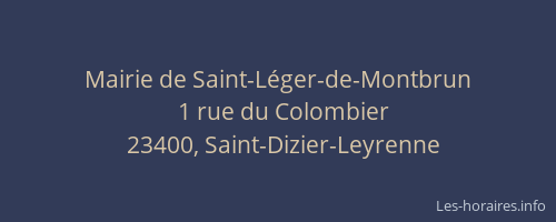 Mairie de Saint-L&eacute;ger-de-Montbrun
