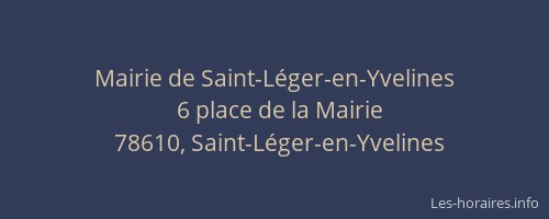 Mairie de Saint-L&eacute;ger-en-Yvelines