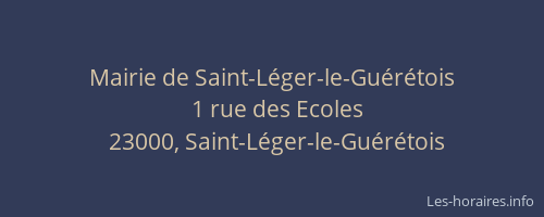 Mairie de Saint-L&eacute;ger-le-Gu&eacute;r&eacute;tois
