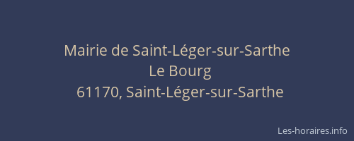 Mairie de Saint-L&eacute;ger-sur-Sarthe