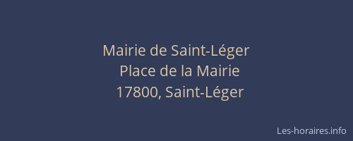 Mairie de Saint-L&eacute;ger