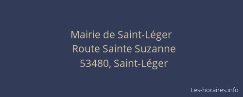 Mairie de Saint-L&eacute;ger