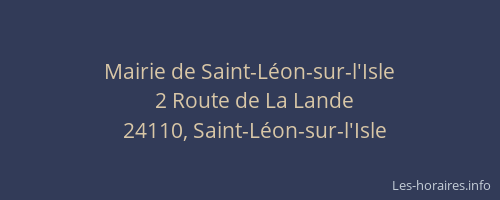 Mairie de Saint-L&eacute;on-sur-l'Isle