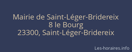 Mairie de Saint-Léger-Bridereix