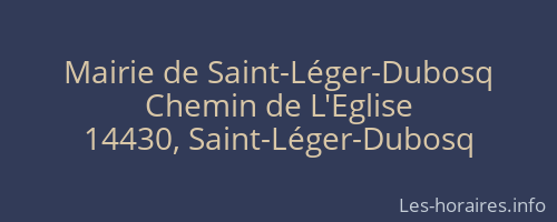 Mairie de Saint-Léger-Dubosq