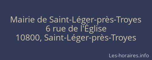 Mairie de Saint-Léger-près-Troyes