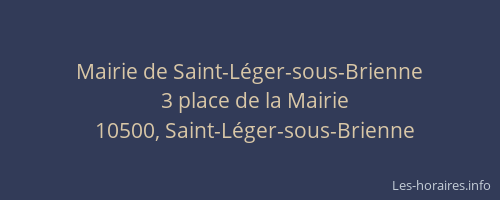 Mairie de Saint-Léger-sous-Brienne