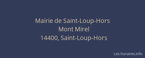 Mairie de Saint-Loup-Hors