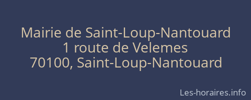 Mairie de Saint-Loup-Nantouard