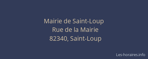 Mairie de Saint-Loup