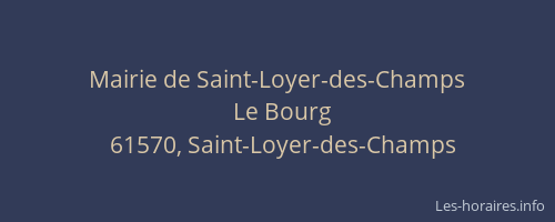 Mairie de Saint-Loyer-des-Champs