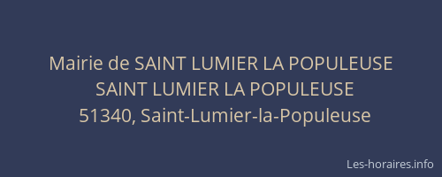 Mairie de SAINT LUMIER LA POPULEUSE