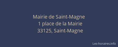 Mairie de Saint-Magne