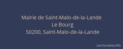 Mairie de Saint-Malo-de-la-Lande