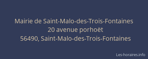 Mairie de Saint-Malo-des-Trois-Fontaines