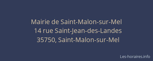 Mairie de Saint-Malon-sur-Mel