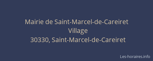 Mairie de Saint-Marcel-de-Careiret