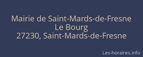 Mairie de Saint-Mards-de-Fresne