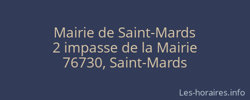 Mairie de Saint-Mards