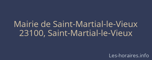 Mairie de Saint-Martial-le-Vieux