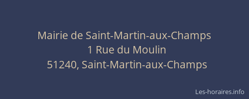 Mairie de Saint-Martin-aux-Champs