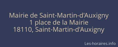 Mairie de Saint-Martin-d'Auxigny