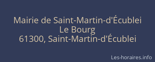 Mairie de Saint-Martin-d'Écublei