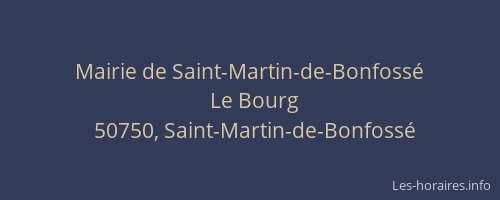 Mairie de Saint-Martin-de-Bonfoss&eacute;