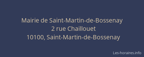 Mairie de Saint-Martin-de-Bossenay