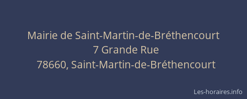 Mairie de Saint-Martin-de-Br&eacute;thencourt