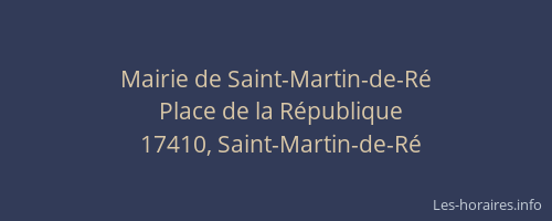 Mairie de Saint-Martin-de-R&eacute;