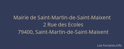 Mairie de Saint-Martin-de-Saint-Maixent