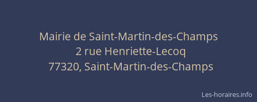 Mairie de Saint-Martin-des-Champs