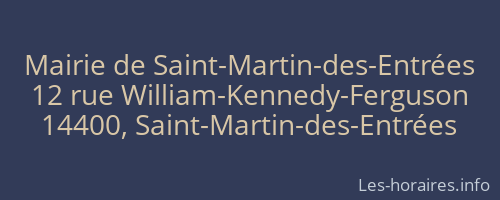 Mairie de Saint-Martin-des-Entrées