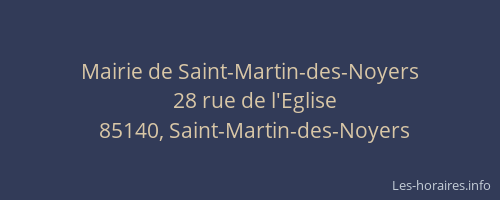 Mairie de Saint-Martin-des-Noyers