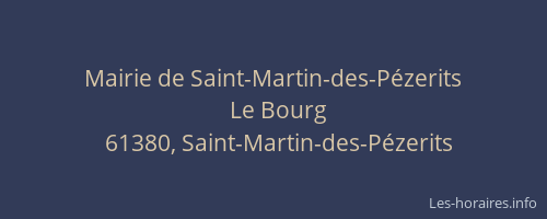 Mairie de Saint-Martin-des-P&eacute;zerits