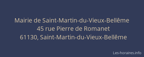 Mairie de Saint-Martin-du-Vieux-Bell&ecirc;me