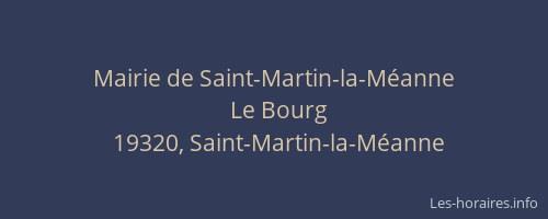 Mairie de Saint-Martin-la-M&eacute;anne