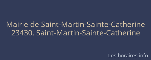 Mairie de Saint-Martin-Sainte-Catherine