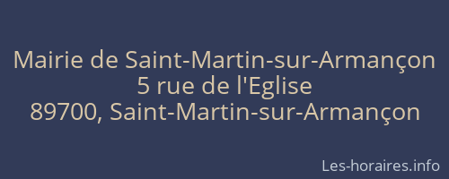 Mairie de Saint-Martin-sur-Arman&ccedil;on