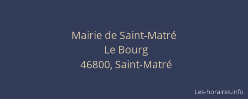 Mairie de Saint-Matr&eacute;