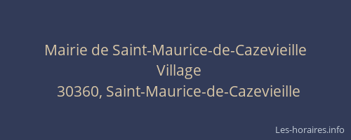 Mairie de Saint-Maurice-de-Cazevieille