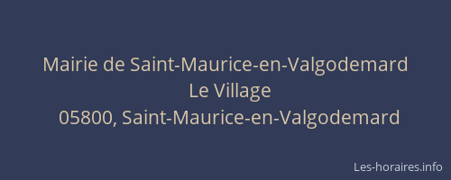 Mairie de Saint-Maurice-en-Valgodemard