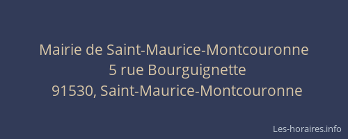 Mairie de Saint-Maurice-Montcouronne